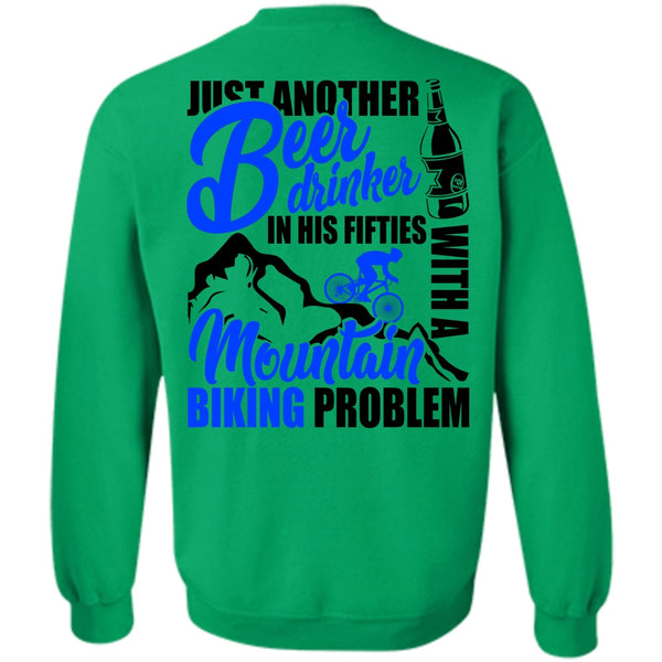 I Love Biker T Shirt, Mountain Biking Problem Sweatshirt