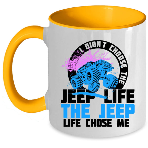 The Jeep Life Chose Me Coffee Mug, Jeep Life Accent Mug