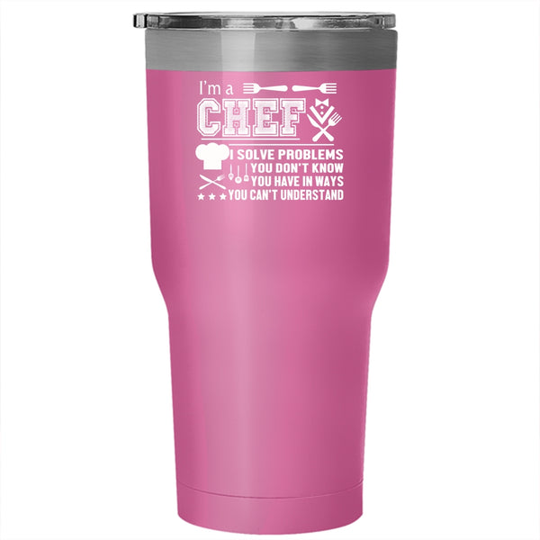 I'm A Chef Tumbler 30 oz Stainless Steel, Cool Gift For Kitchener Travel Mug