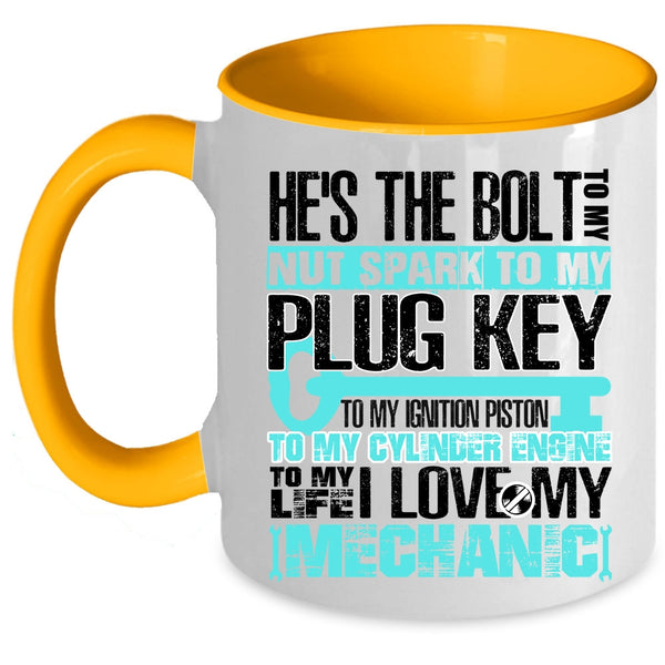 Cute Mechanic's Wife Coffee Mug, To My Life I Love My Mechanic Accent Mug