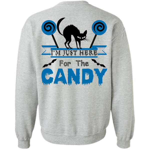Wait For Halloween T Shirt, I'm Just Here For The Candy Sweatshirt
