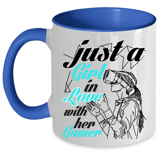 I Love Gamer Coffee Mug, Just A Girl In Love With Her Gamer Accent Mug