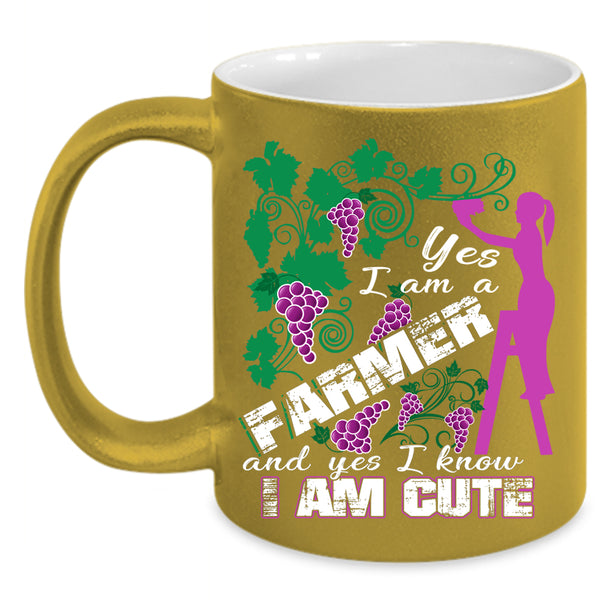 I Am A Farmer Coffee Mug, I Know I Am Cute Coffee Cup