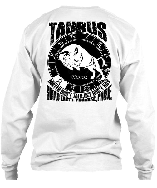 Taurus Motto Don't Talk T Shirt, I Love Taurus T Shirt