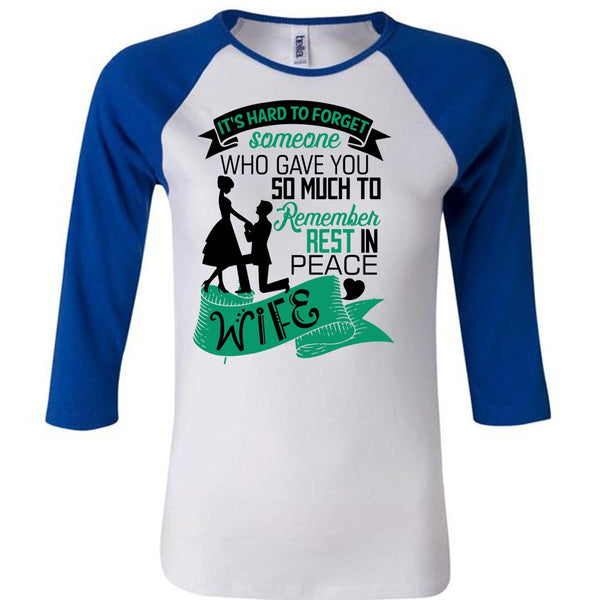 Remember Rest In Peace Wife T Shirt, I Love Husband T Shirt, Awesome T-Shirts