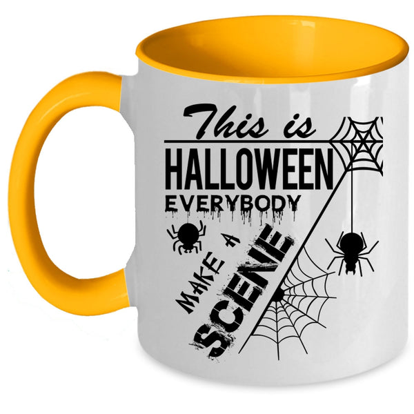 Everybody Make A Scene Coffee Mug, This Is Halloween Accent Mug