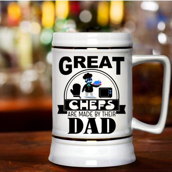 I Love Dad Beer Stein 22oz, Great Chefs Are Made By Their Dad Beer Mug