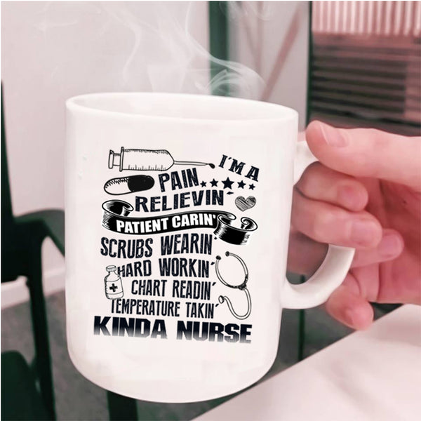 I Raise A Nurse Coffee Mug, I'm A Kinda Nurse Cup