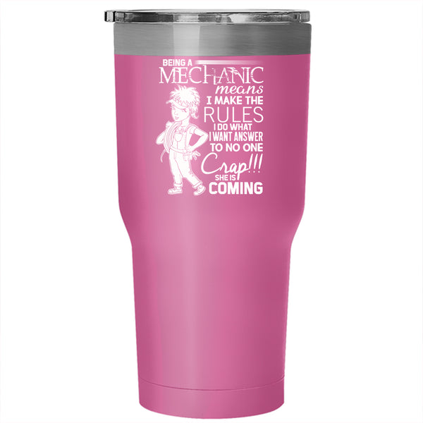 Being A Mechanic Tumbler 30 oz Stainless Steel, Cute Gift For Mechanics Travel Mug