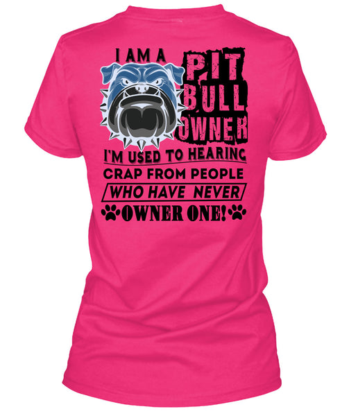 I Am A Pit Bull Owner T Shirt, I Love Dogs T Shirt