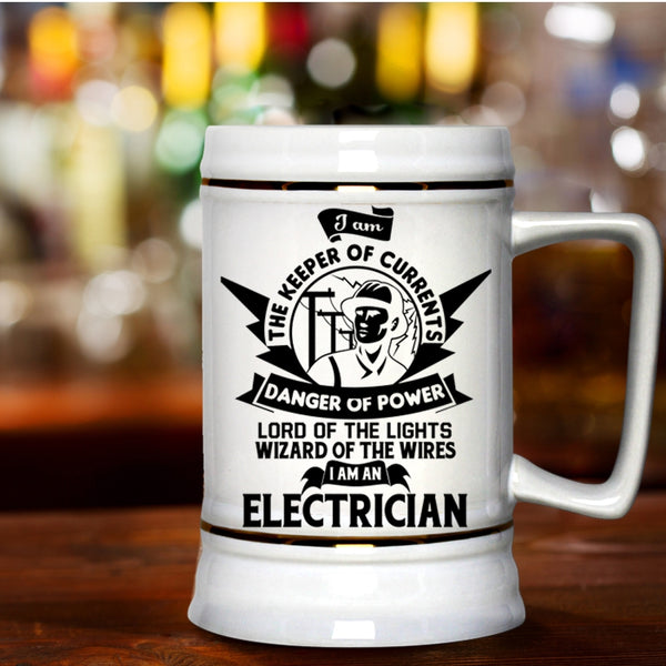 Cute Gift For Electrician Beer Stein 22oz, I Am An Electrician Beer Mug