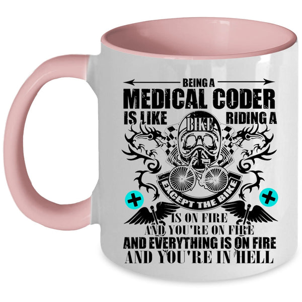 Riding A Bike Coffee Mug, Being A Medical Coder Accent Mug