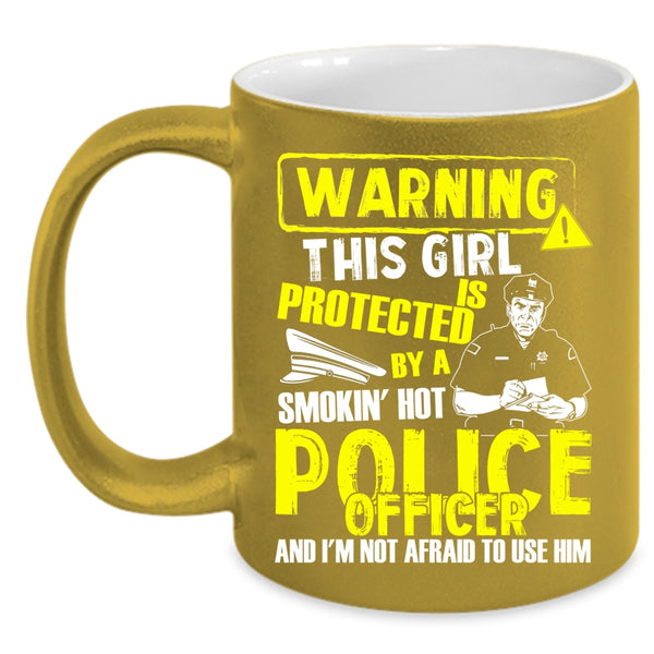 This Girl Is Protected By A Police Officer Coffee Mug, Pretty Wife Coffee Cup