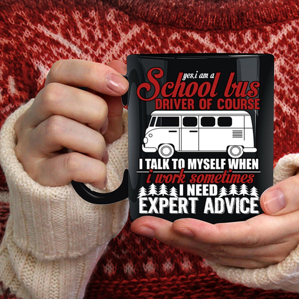 I Am A School Bus Driver Coffee Mug, Funny School Bus Coffee Cup