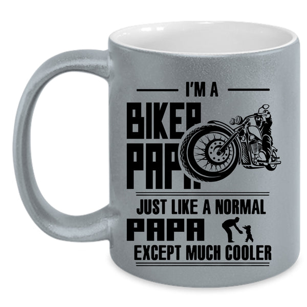 Funny Gift For Biker Papa Coffee Mug, I'm A Biker Papa Accent Mug
