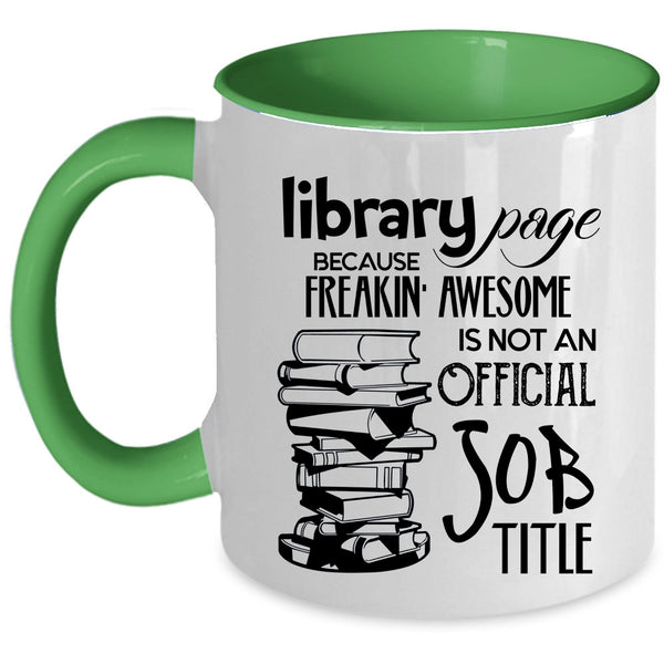 Not An Official Job Title Coffee Mug, Library Page Accent Mug
