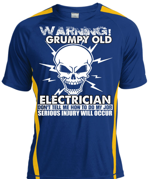 Grumpy Old Electrician T Shirt, Being An Electrician T Shirt, Cool Shirt