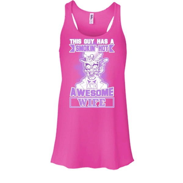 Smoking Hot And Awesome Wife T Shirt, Gift For Husband Tank Top