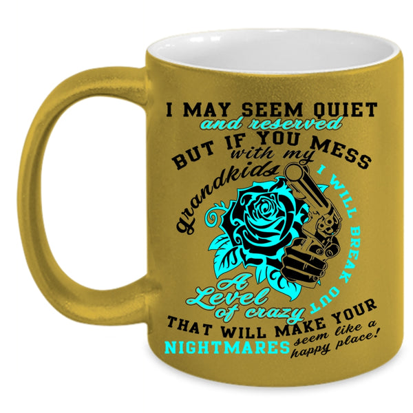 Cool Gift For Dad Coffee Mug, Don't Mess With My Grandkids Accent Mug