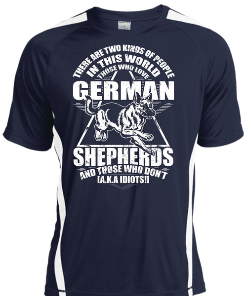 Love German Shepherds T Shirt, Two Kinds Of People T Shirt, Cool Shirt