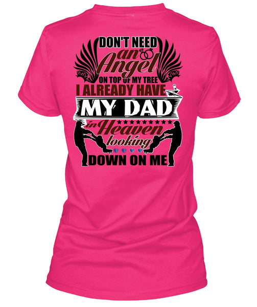 I Already Have My Dad In Heaven T Shirt, Don't Need An Angel T Shirt, Cool Shirt (Ladies LS Heather V-Neck)