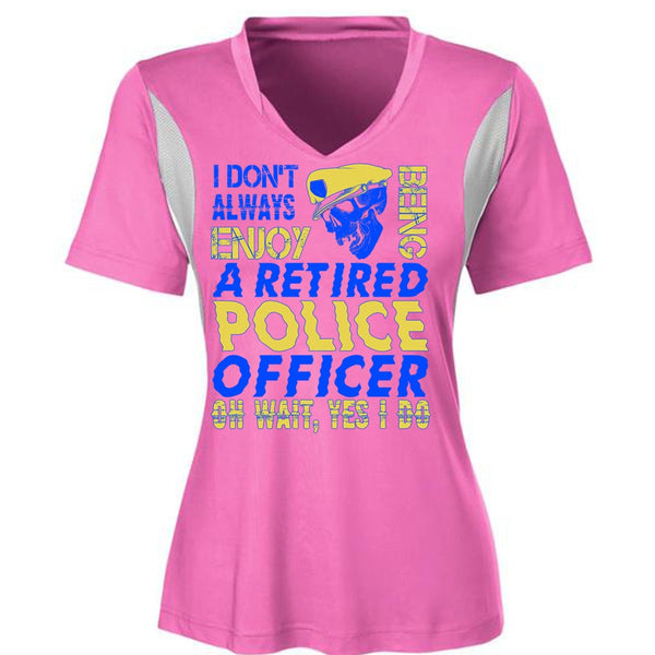 I Don't Always Enjoy T Shirt, I Love Police T Shirt, Awesome T-Shirts