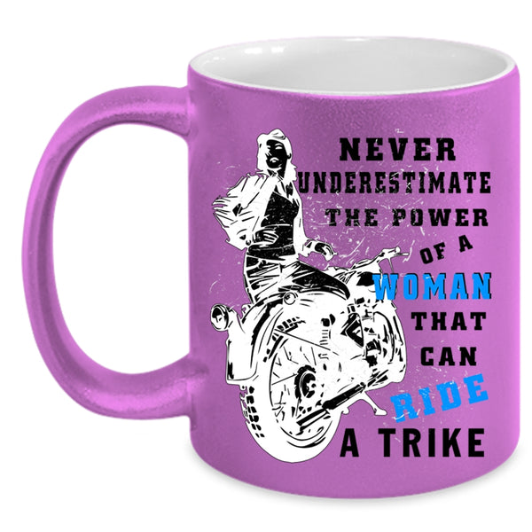 Cool Lady Coffee Mug, The Power Of A Woman Can Ride A Trike Accent Mug