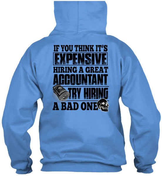 Hiring A Great Accountant T Shirt, I Love Accountant T Shirt