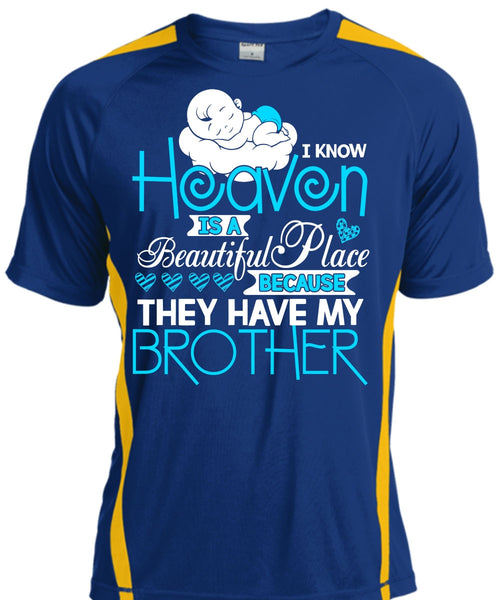 They Have My Brother T Shirt, Heaven Is A Beautiful Place T Shirt, Cool Shirt