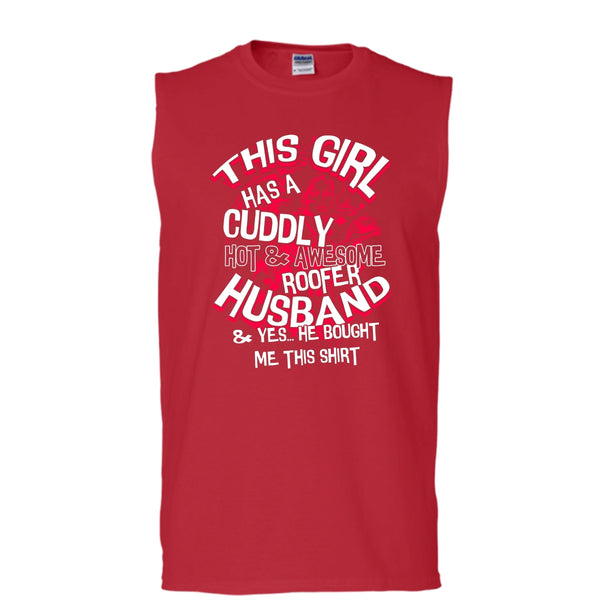 Awesome Roofer Husband T Shirt, Yes He Bought Me This Shirt T Shirt, Cool T Shirt (Men's Cotton Sleeveless)