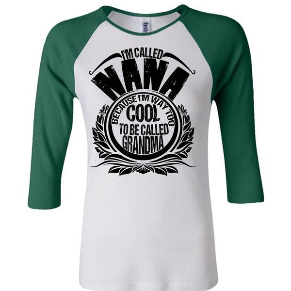 I'm Called Nana T Shirt, I Love Nana T Shirt, Awesome T-Shirts