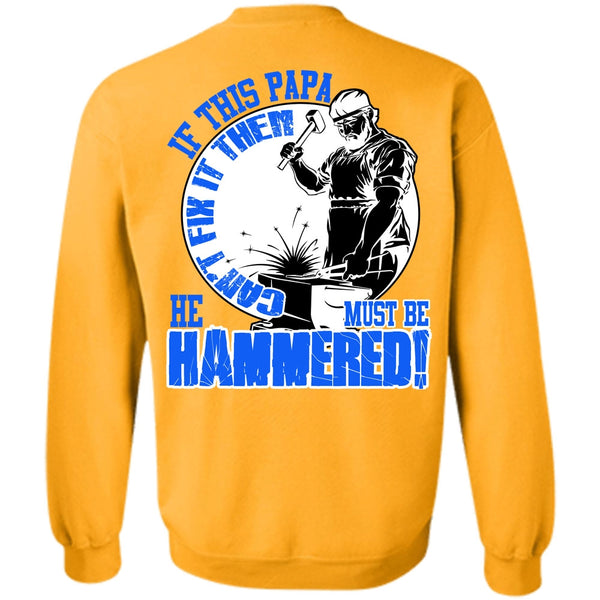 I Love Papa T Shirt, If This Papa Can't Fix It Sweatshirt