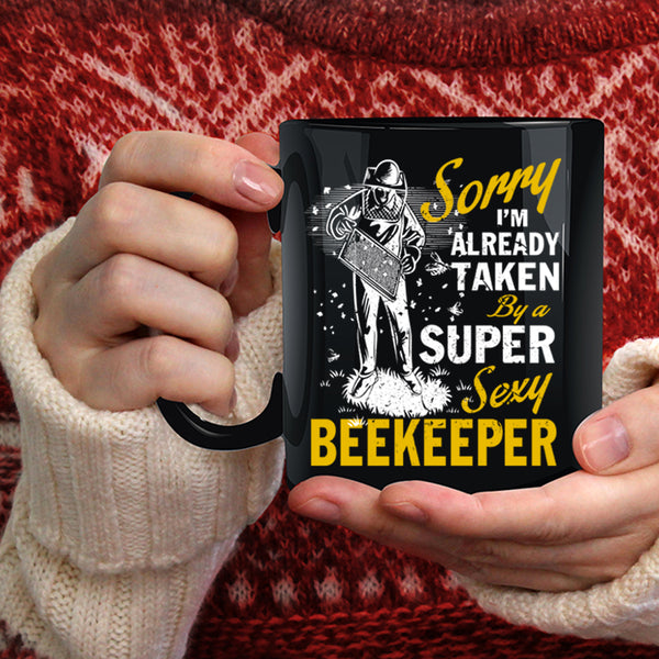 I'm Already Taken By A Beekeeper Coffee Mug, Marrying Coffee Cup