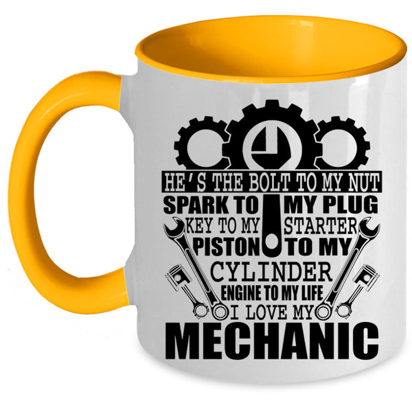 Cute Mechanics Coffee Mug, I Love My Mechanic Accent Mug