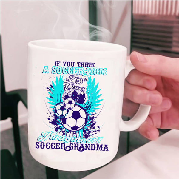 Soccer Grandma Coffee Mug, Soccer Mom Cup
