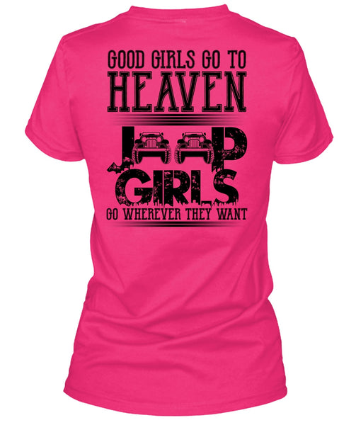 Good Girls Go To Heaven Jeep Girls T Shirt, I Love Jeep T Shirt