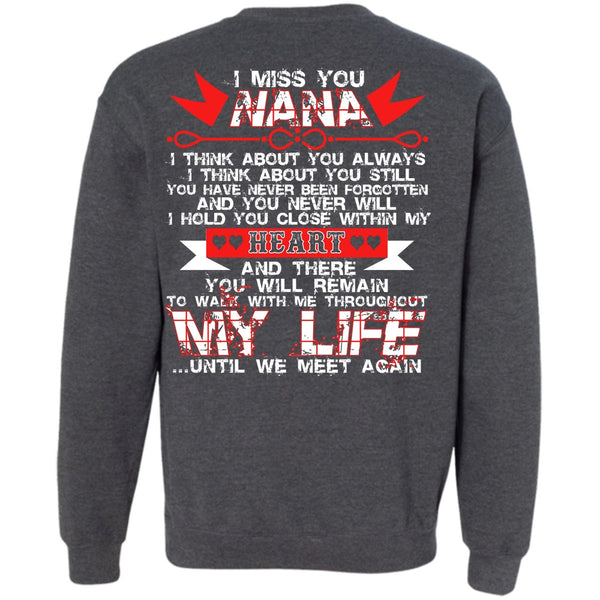 My Life T Shirt, I Love Nana Sweatshirt