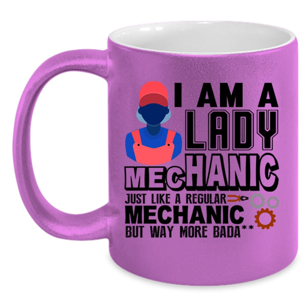 Gift For Wife Coffee Mug, I Am A Lady Mechanic Accent Mug