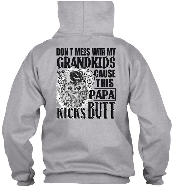 Don't Mess With My Grandkids T Shirt, I Love Papa T Shirt