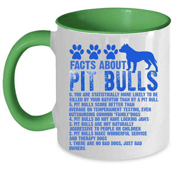 Funny Gift For Pitbull Lover Coffee Mug, Facts About Pit Bulls Accent Mug