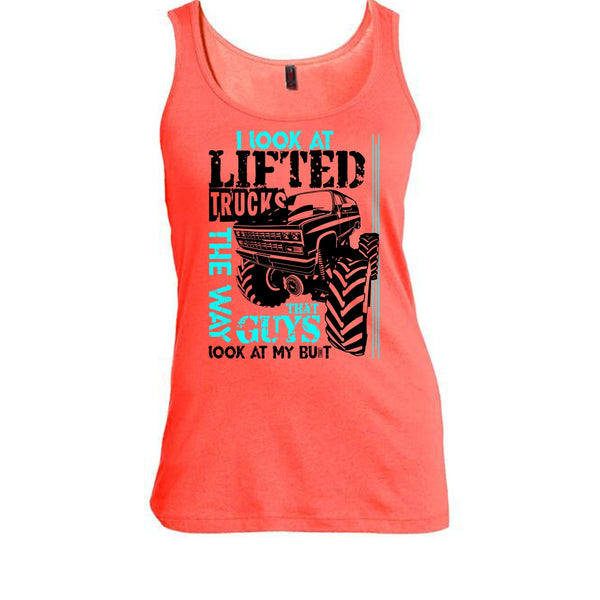 I Look At Lifted Trucks T Shirt, I'm A Trucker T Shirt, Awesome t-shirts