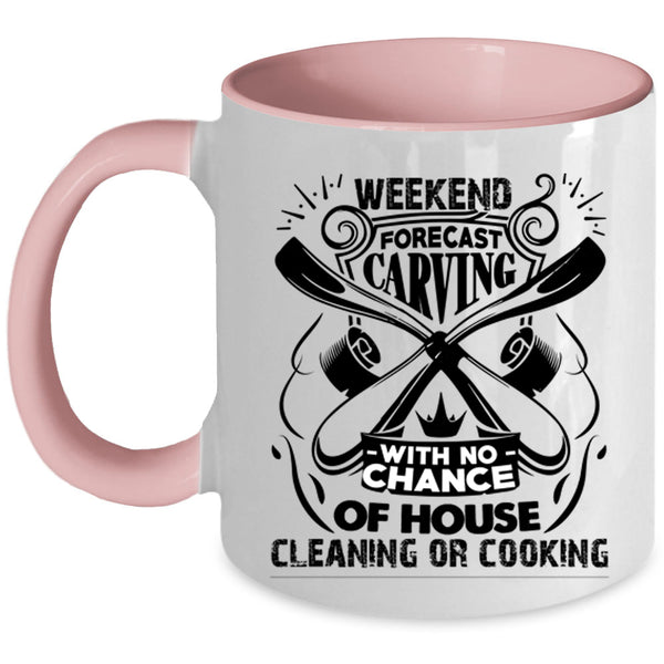 Awesome Carver Coffee Mug, Weekend Forecast Carving Accent Mug