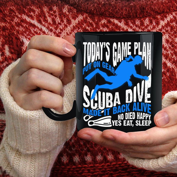 Today's Game Plan Put On Gear Scuba Dive Coffee Mug, Sport Coffee Cup