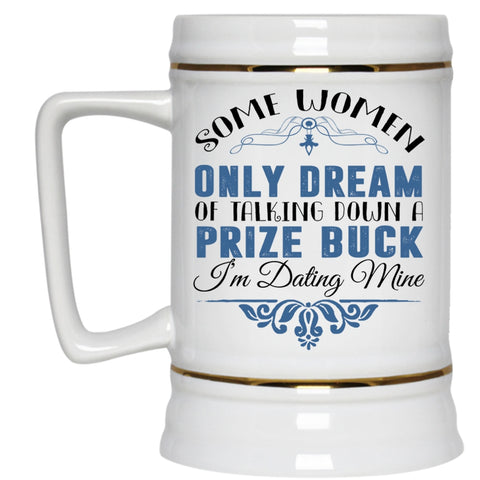 Lovely Gift For Girlfriend Beer Stein 22oz, Talking Down A Prize Buck Beer Mug