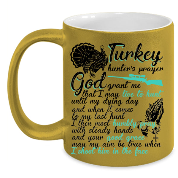 Funny Turkey Hunter Coffee Mug, Turkey Hunter's Prayer Accent Mug