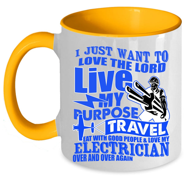 Funny Electricians Coffee Mug, I Love My Electrician Over And Over Again Accent Mug