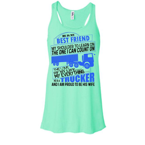 He Is My Best Friend T Shirt, I'm Proud To be His Wife Tank Top