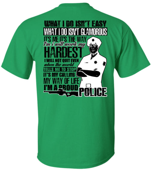 I'm A Proud Police T Shirt, I Love Police T Shirt