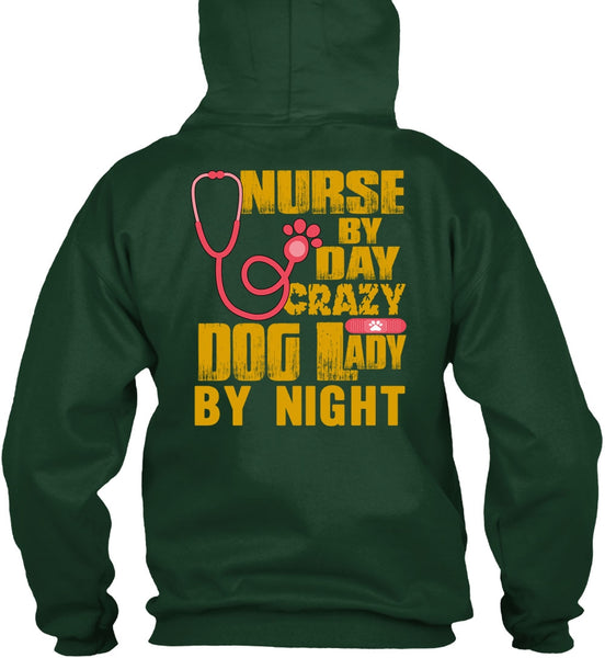 Nurse By Day T Shirt, Crazy Dog Lady By Night T Shirt