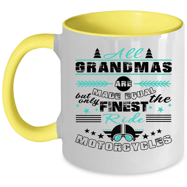 Cute Coffee Mug, Onlt The Finest Grandmas Ride Motorcycles Accent Mug